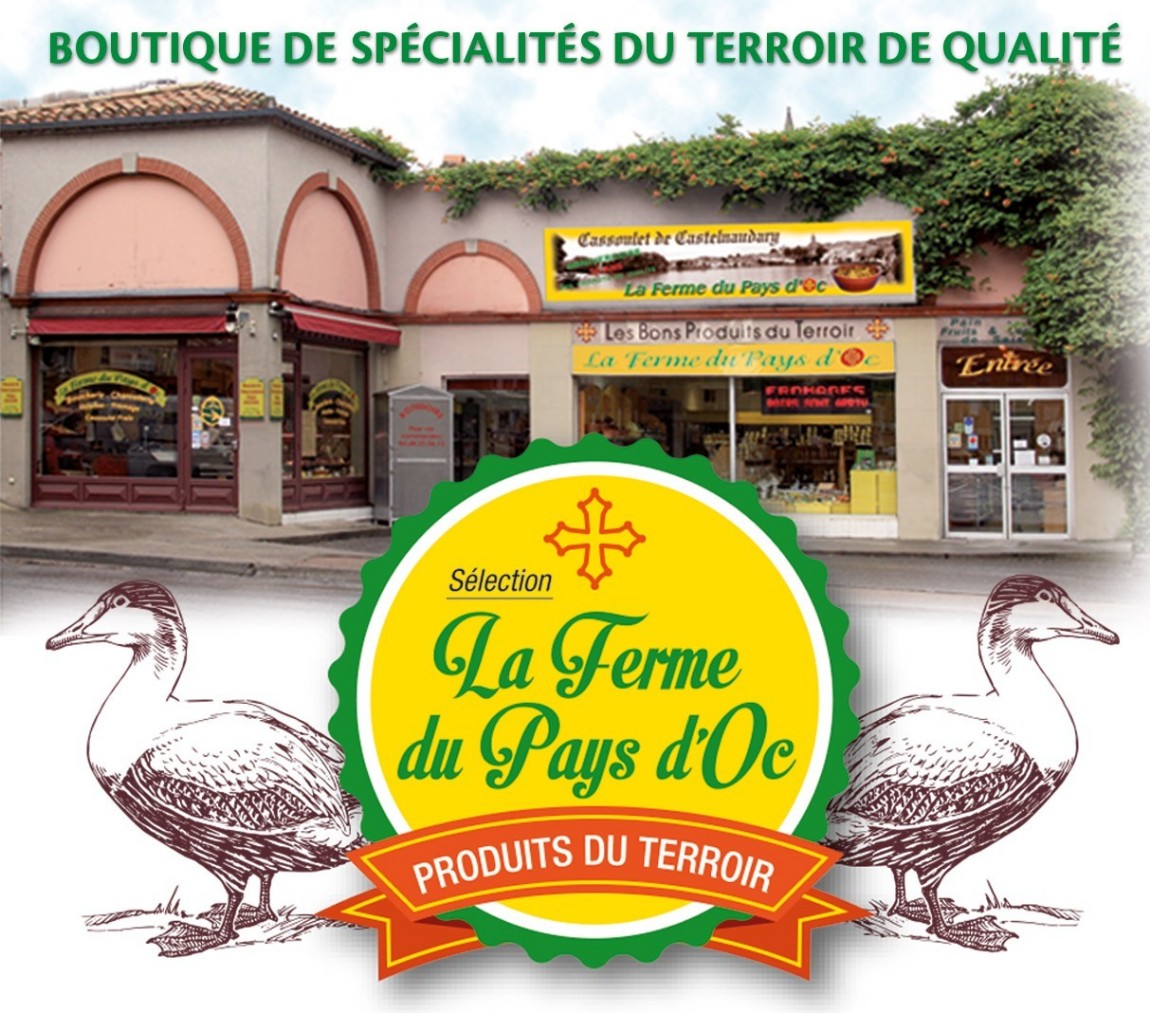 La boutique de la Ferme du Pays d'Oc Ferme du Pays d'Oc à Castelnaudary